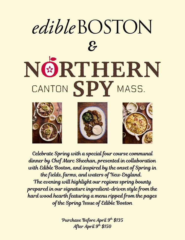 announcing a collaborative 4 course communal dinner with Edible Boston Magazine on May 7th